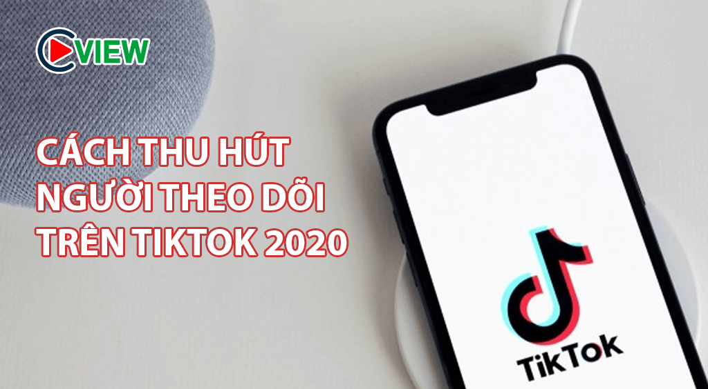 6 Cách để thu hút người theo dõi trên tiktok