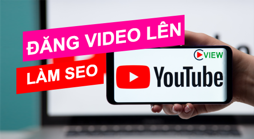 DANG VIDEO LEN YOUTUBE