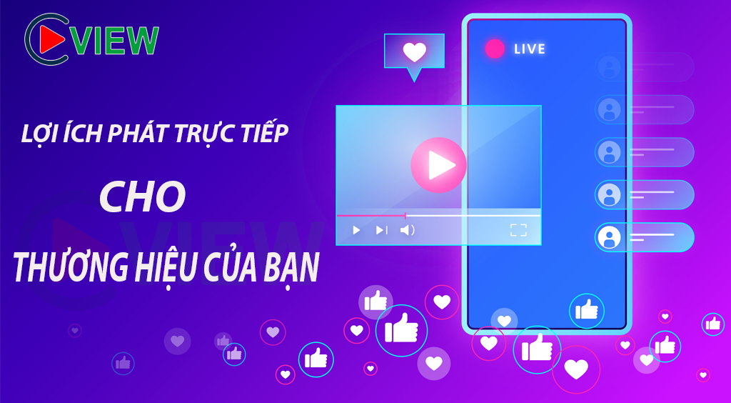 4 lợi ích phát trực tiếp cho thương hiệu của bạn