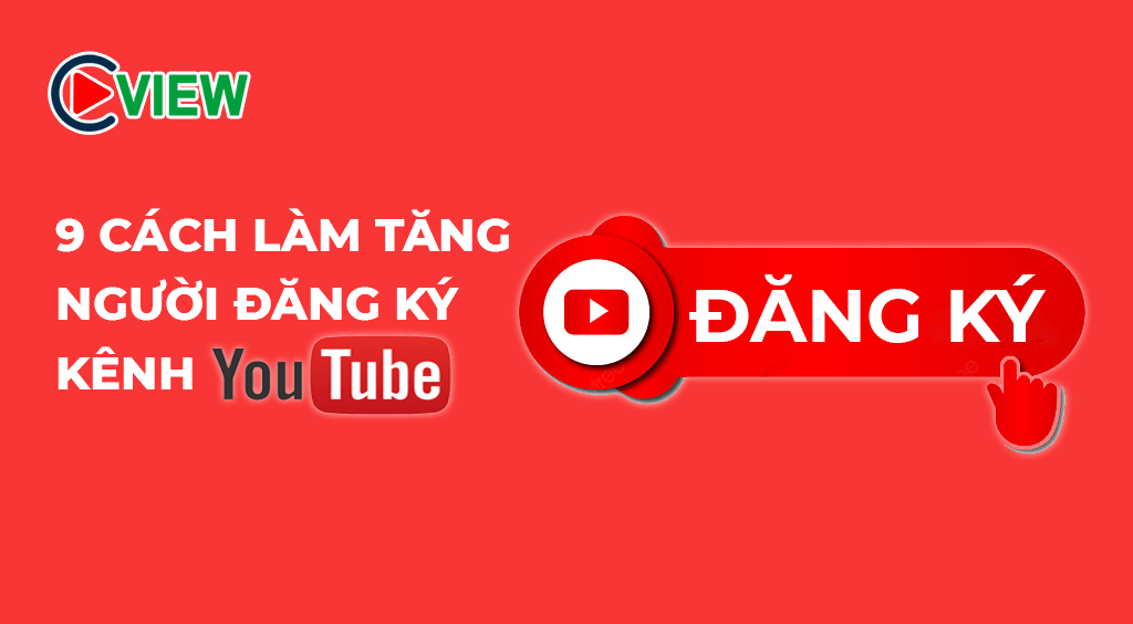 Tăng người đăng ký trên youtube đơn giản