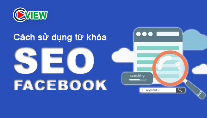 Từ khóa seo facebook