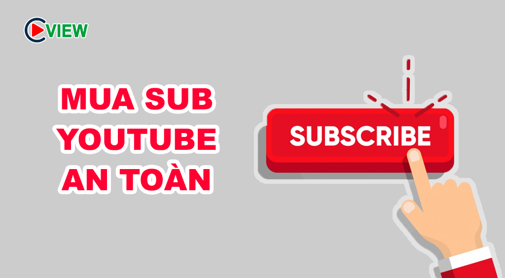 mua-sub-youtube-an-toan-cpm-view