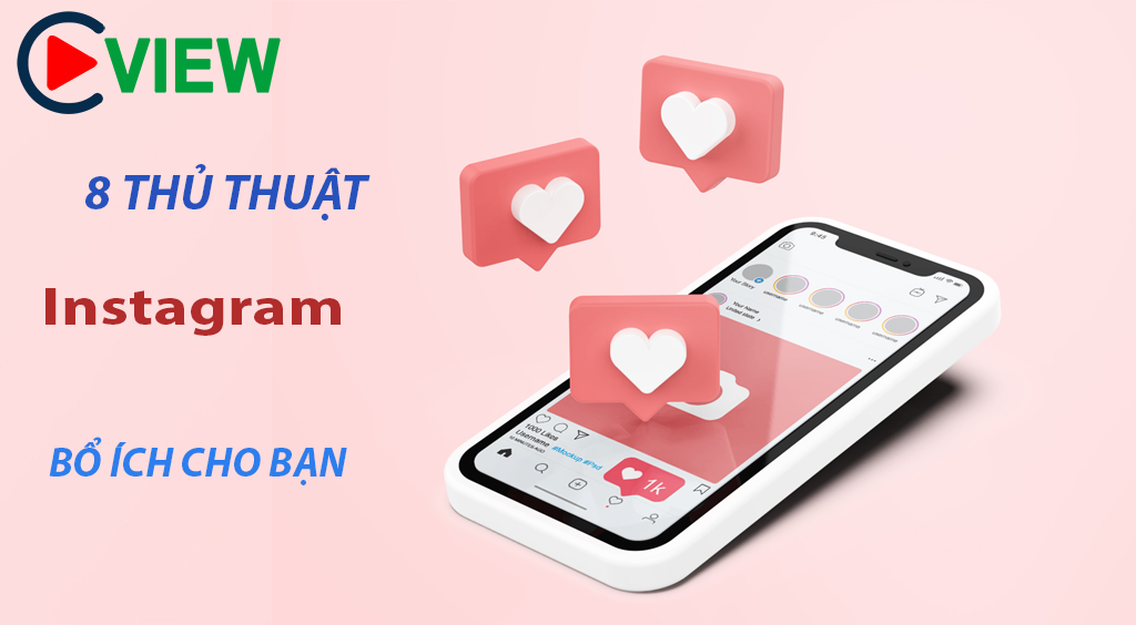 8 thủ thuật để làm cho bài viết trên Instagram của bạn trở nên nổi bật