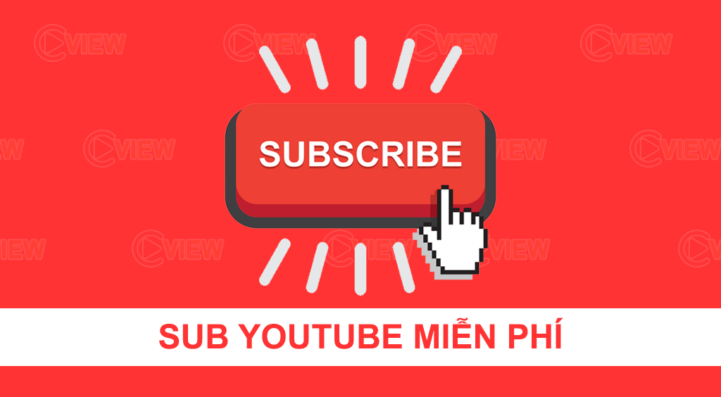 tang sub youtube mien phi cho kênh youtube
